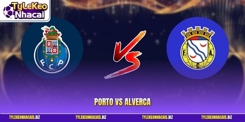 Porto vs Alverca